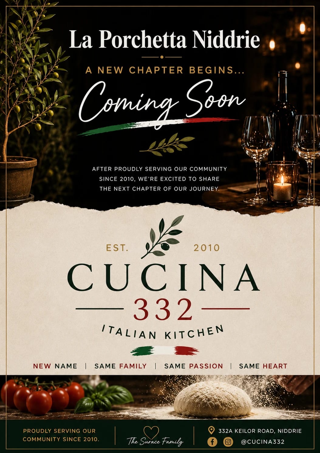 La Porchetta Niddrie is becoming Cucina 332 — coming soon. New name, same family, same passion, same heart. The Surace family, proudly serving our community since 2010. 332A Keilor Road, Niddrie VIC 3042.